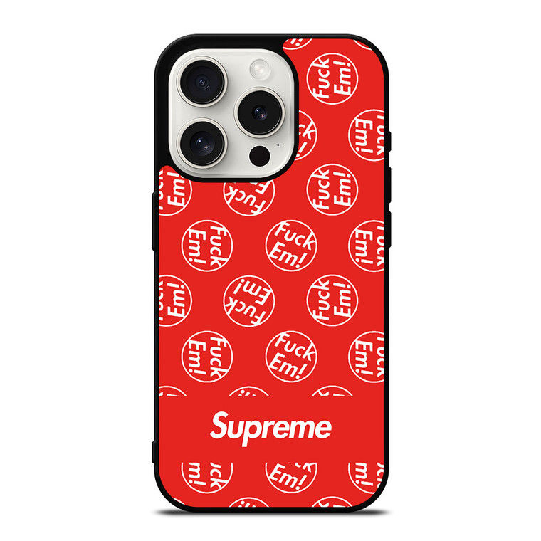 SUPREME FUCK EM PATTERN iPhone 15 Pro Case Cover