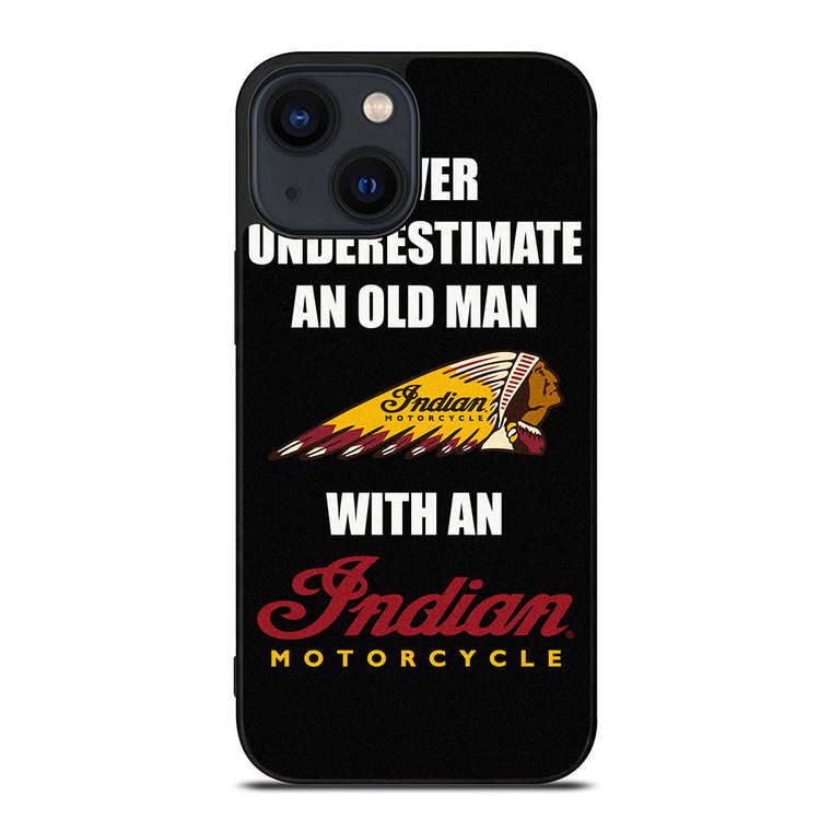 INDIAN MOTORCYCLES FUNNY QUOTES iPhone 14 Plus Case Cover