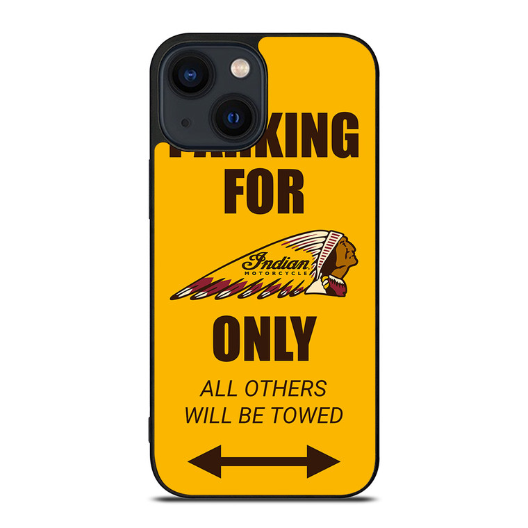 PARKING ONLY FOR INDIAN MOTORCYCLES iPhone 14 Plus Case Cover
