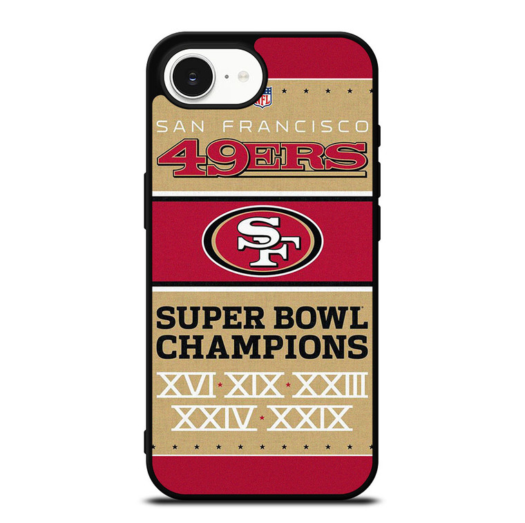 SAN FRANCISCO 49ERS SUPER BOWL CHAMPIONS iPhone 16e Case Cover