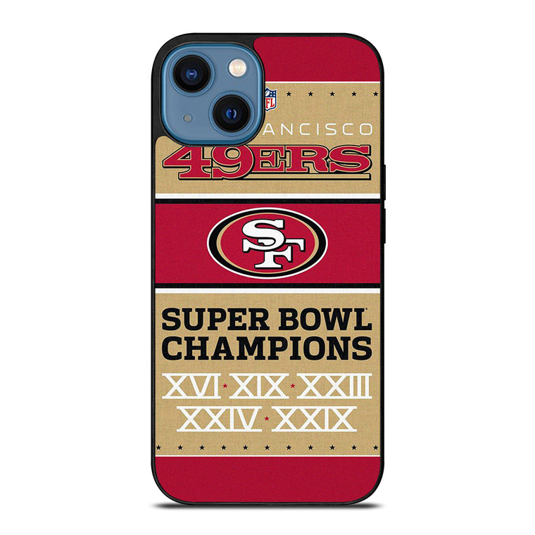 SAN FRANCISCO 49ERS SUPER BOWL CHAMPIONS  iPhone 14 Case Cover
