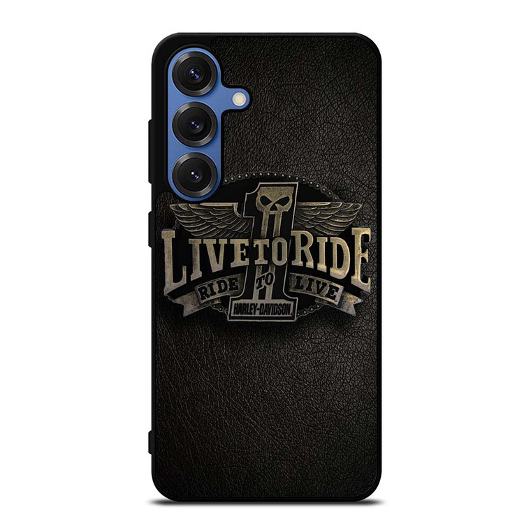 HARLEY DAVIDSON LIVE TO RIDE Samsung Galaxy S25 Case Cover HARLEY DAVIDSON LIVE TO RIDE Samsung Galaxy S25 Case Cover