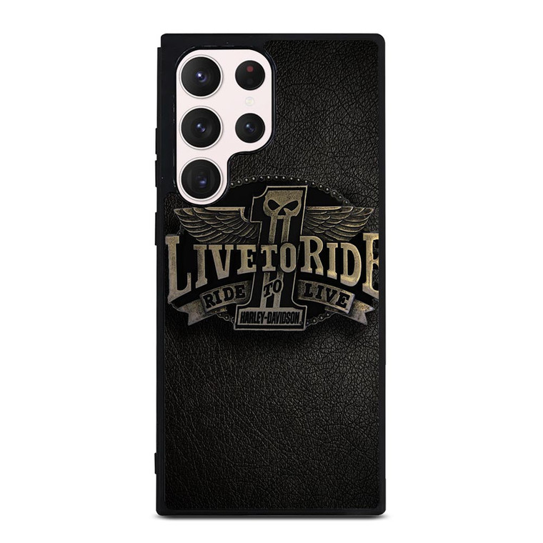 HARLEY DAVIDSON LIVE TO RIDE Samsung Galaxy S23 Ultra Case Cover
