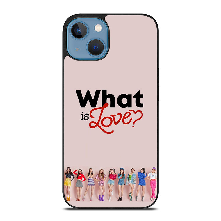 TWICE WHAT IS LOVE iPhone 13 Case Cover