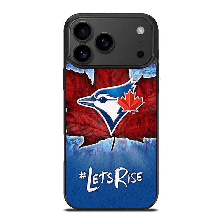 TORONTO BLUE JAYS BASEBALL LETS RISE iPhone 17 Pro Max Case Cover