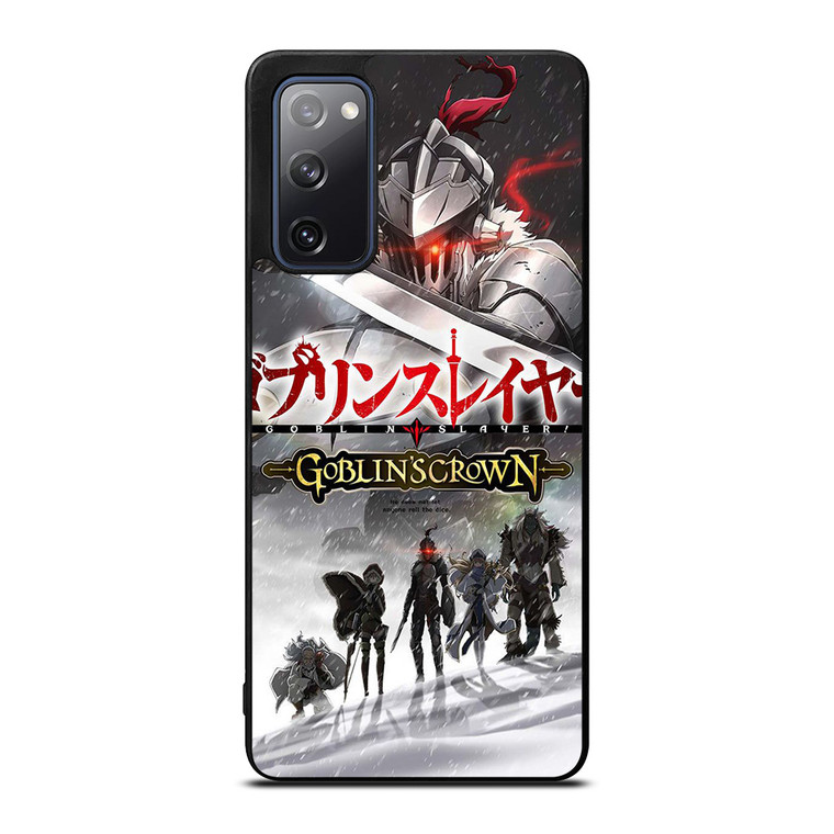 GOBLIN SLAYER GOBLINS CROWN ANIME .jpg Samsung Galaxy S20 FE Case Cover
