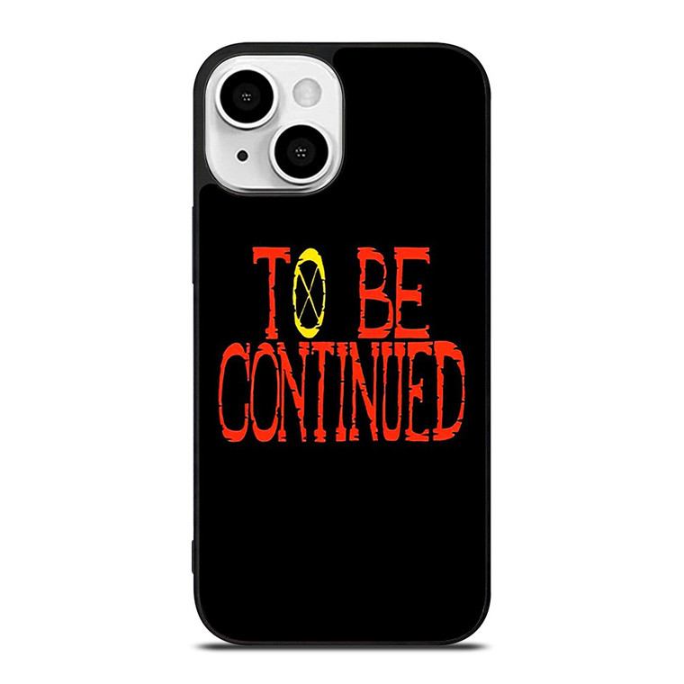ONE PIECE ANIME TO BE CONTINUED iPhone 13 Mini Case Cover