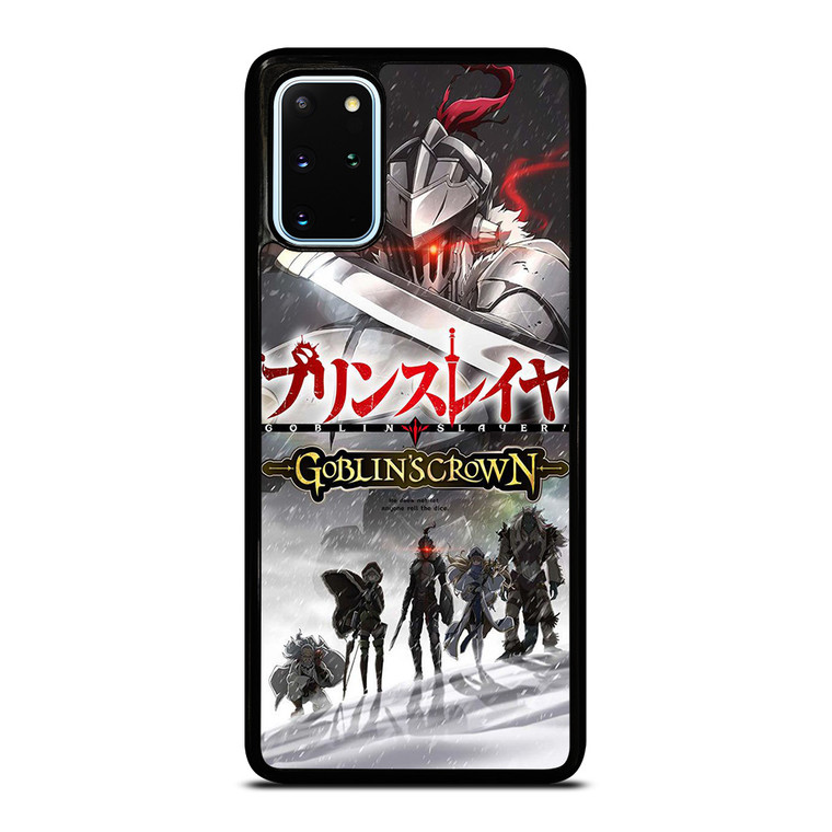 GOBLIN SLAYER GOBLINS CROWN ANIME  Samsung Galaxy S20 Plus Case Cover