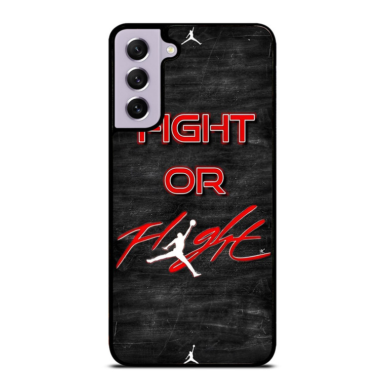 AIR JORDAN FIGHT OR FLIGHT Samsung Galaxy S21 FE Case Cover AIR JORDAN FIGHT OR FLIGHT Samsung Galaxy S21 FE Case Cover
