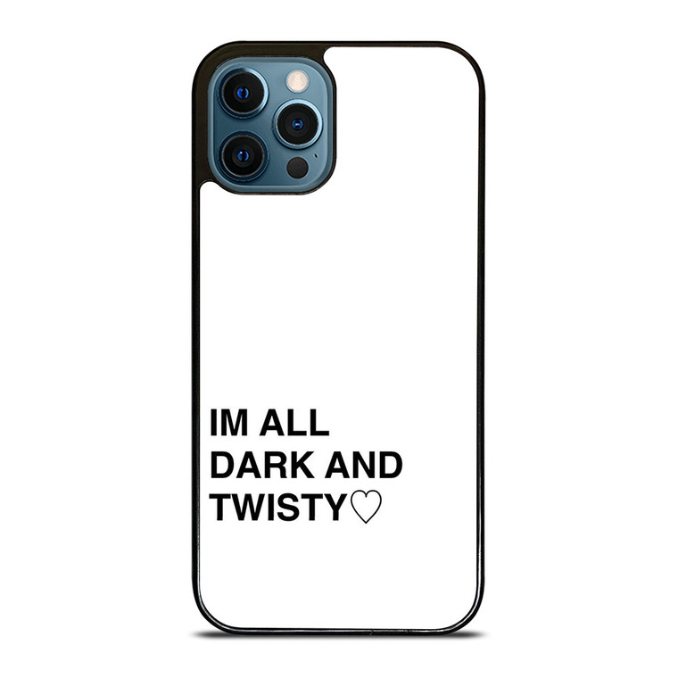 GREYS ANATOMY IM ALL DARK AND TWISTY  iPhone 12 Pro Max Case Cover