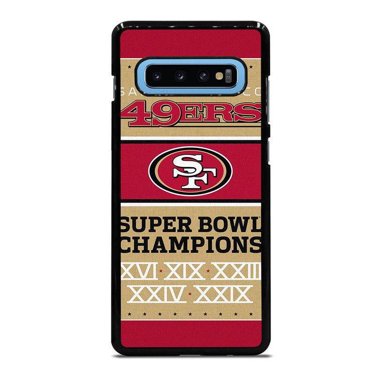SAN FRANCISCO 49ERS SUPER BOWL CHAMPIONS  Samsung Galaxy S10 Plus Case Cover
