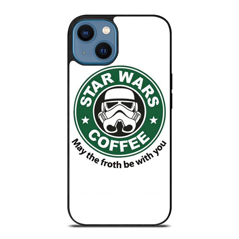 STARBUCKS COFFEE STAR WARS MAY THE FROTH BE WITH YOU iPhone 14 Case Cover