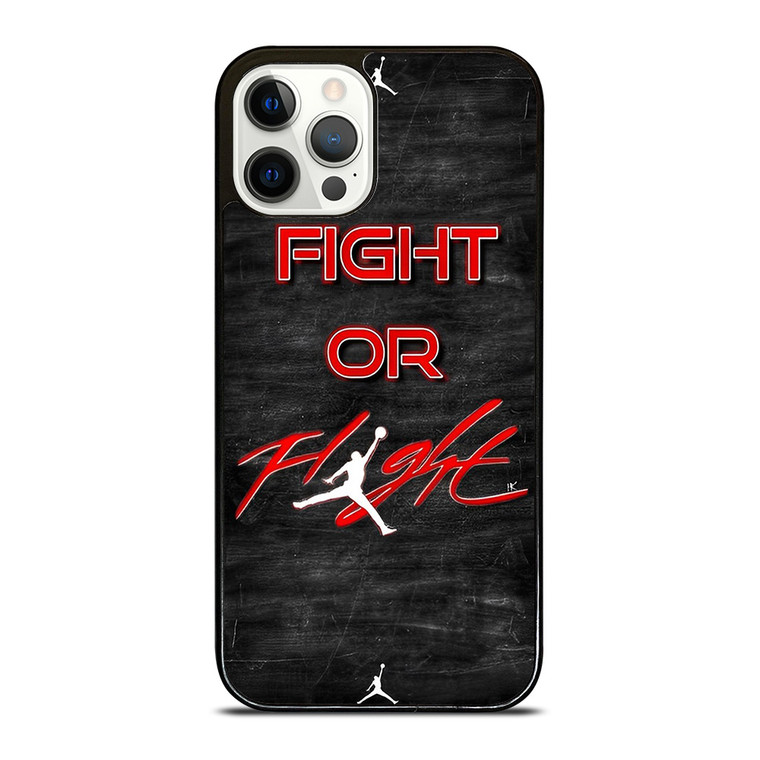 AIR JORDAN FIGHT OR FLIGHT  iPhone 12 Pro Case Cover AIR JORDAN FIGHT OR FLIGHT  iPhone 12 Pro Case Cover