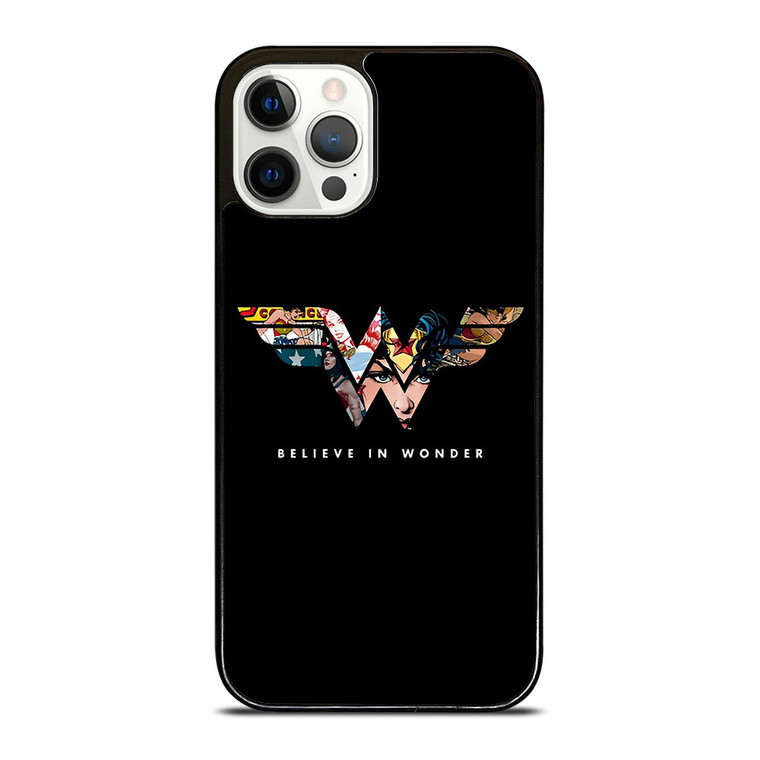BELIEVE IN WONDER WOMAN  iPhone 12 Pro Case Cover