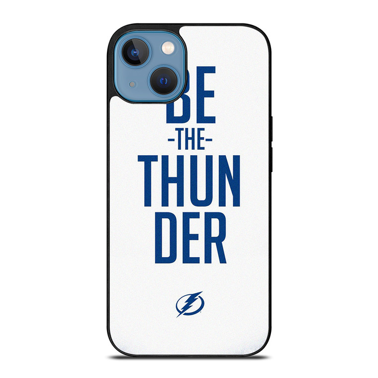 BE THE THUNDER TAMPA BAY LIGHTNING NHL iPhone 13 Case Cover