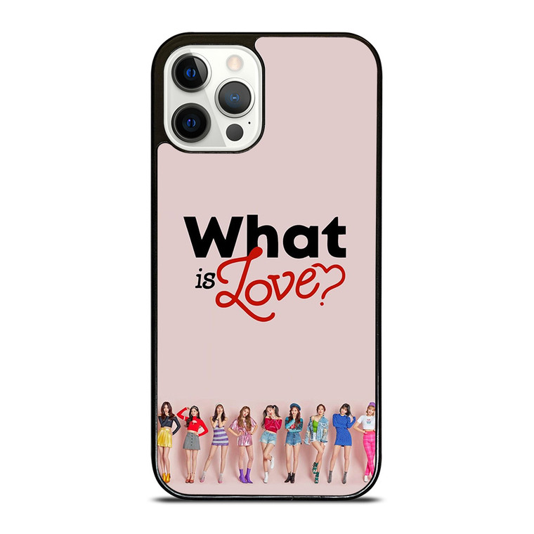 TWICE WHAT IS LOVE  iPhone 12 Pro Case Cover