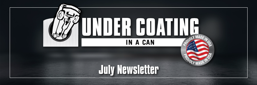 Undercoating in A Can July Newsletter Banner