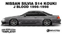 Nissan Silvia S14 Kouki J Blood 1996-1998 - Side Car template | Matt