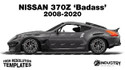 Nissan 370z 'Badass' 2008-2020 - Side Car template