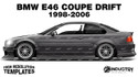 BMW E46 Coupe Drift 1998-2006 - Side Car template