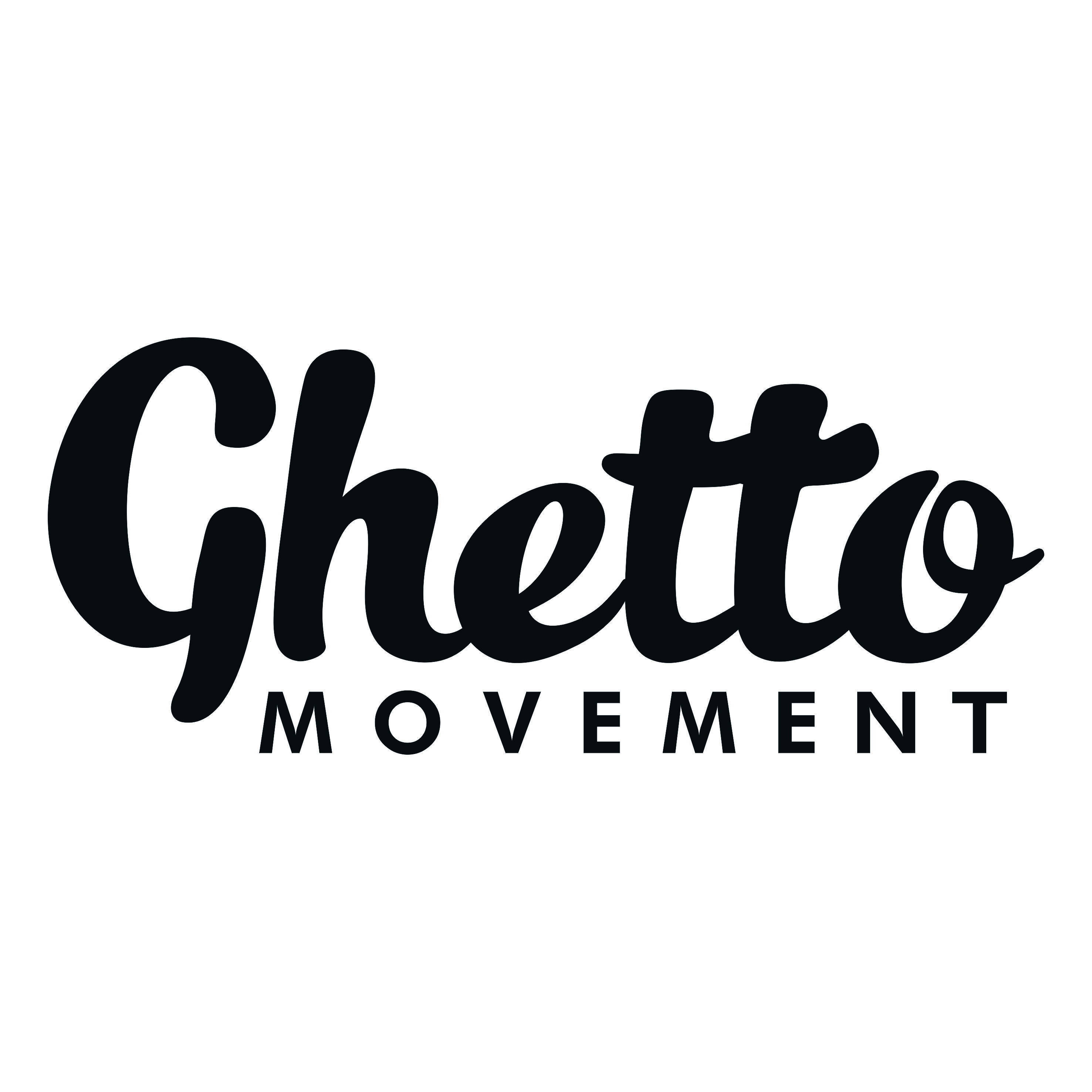 Ghetto Movement 