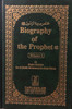 Biography Of The Prophet  By Shaykh Muhammad Ibn Abdul Wahhab-Vol.1 & 2