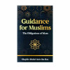 Guidance for Muslims: The Obligations of Islam By Abdul Aziz ibn Baz