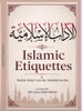 Islamic Etiquettes By Sheikh Abdul Aziz bin Baz
