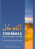 Tawakkul(Trust & Reliance on Allah)by Shaykh Saalih al-Fawzaan