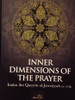 Inner Demensions Of The Prayer By Imam Ibn Qayyim Al-Jawziyyah(d.751H)