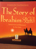 The Story Of Ibrahim by Darussalam