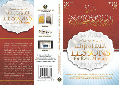 Explanation of Important Lessons For Every Muslim Written By Shaykh Abdul Aziz Bin Baz Explained By Shaykh Abdur Razzaq al-Abbaad/ Paperback