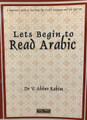 Lets Begin To Read Arabic By Dr.V Abdur Rahim