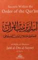 Secrets Within The Order Of The Qur'an By Jalal Al-Din Al-Suyuti (d.911h)