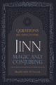 Questions Relating To The Jinn, Magic And Conjuring By Shaykh Saalih Al-Fawzaan