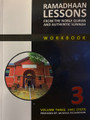 Ramadhaan Lessons(From The Noble Quran & Authentic Sunnah) Workbook-Bk.3 By Moosaa Richardson