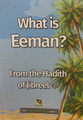 What Is Eeman (From The Hadith Of Jibreel) By Darul kitab