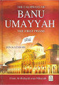 Caliphate Of Banu Umayyah (Al Bidayah Wan Nihayah) By Darussalam 