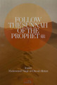 Follow The Sunnah Of The Prophet By Imam Muhammad  Nasir al-Din al-Albani