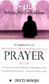 An Explanation Of The Conditions,Pillars & Requirements Of Prayer By Shaykh Muhammad Ibn Abdul Wahhab(Rahimahullah) Explained By Shaykh Muhammad al-Jaamee & Shaykh Abdul Muhsin Al-Abbaad