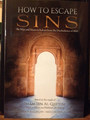 How To Escape Sins(Based on the words of Imam Ibn Al-Qayyim) by Shaykh Abdur Razzaq Al-Abbaad