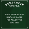 ​New Subscription options on all coffees and teas.