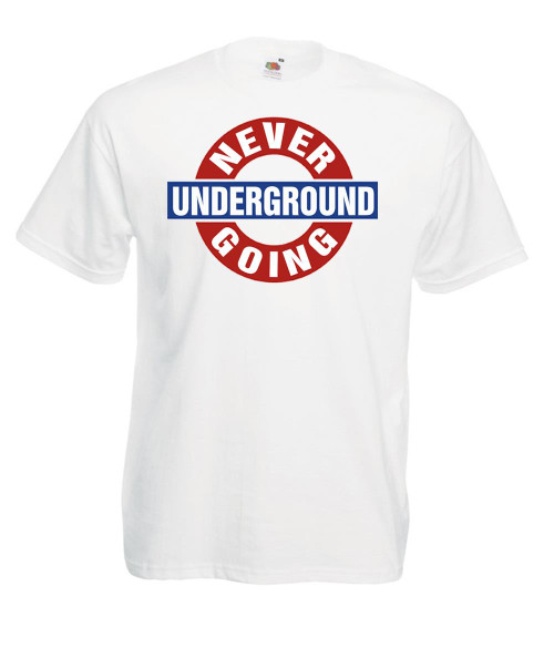 Mens Never Going Underground Fight For LGBT Rights Unisex White T-Shirt Mens Never Going Underground Fight For LGBT Rights Unisex White T-Shirt