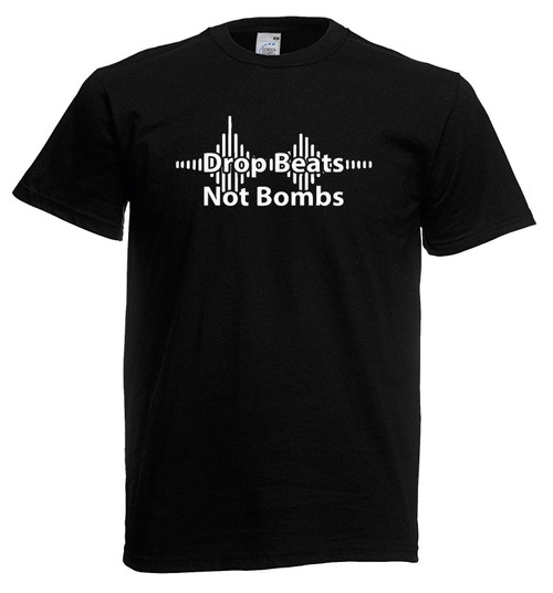 Mens Drop Beats Not Bombs Anti War DJ Music Quote Unisex Black T-Shirt Mens Drop Beats Not Bombs Anti War DJ Music Quote Unisex Black T-Shirt