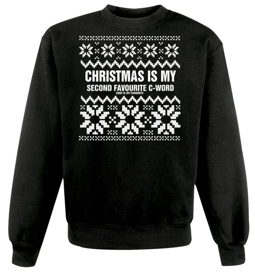Adults Christmas is my 2nd Favourite C Word Festive Black Xmas Jumper
