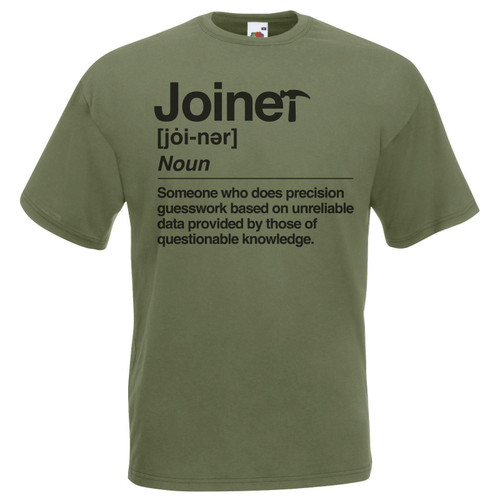 Adults Joiner Defined Carpenter Profession Funny Student Unisex Olive T-Shirt Adults Joiner Defined Carpenter Profession Funny Student Unisex Olive T-Shirt