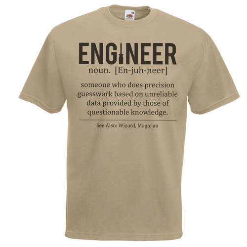 Adults Engineer Defined Profession Funny Student Occupation Unisex Khaki T-Shirt