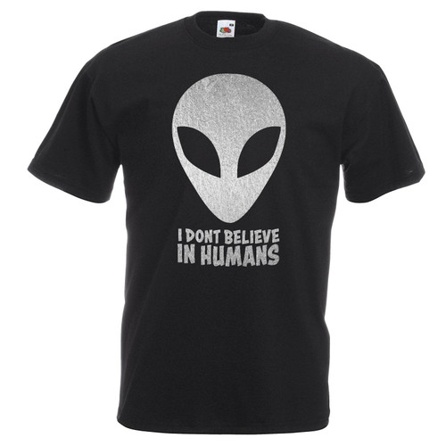 Adults I Don't Believe In Humans Aliens Area 51 UFO Extra Terrestrial Unisex T-Shirt