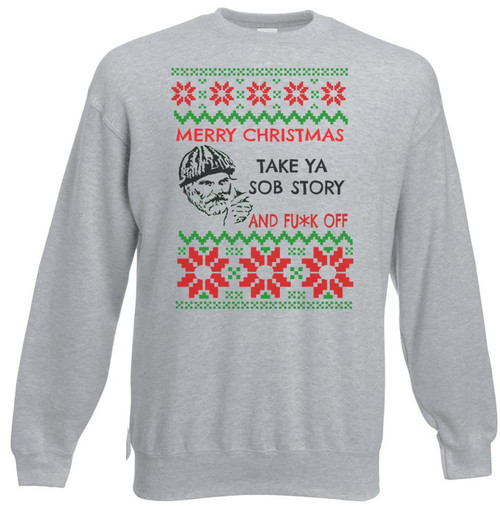 Adults Farmer Jim Take Ya Sob Story & F*ck Off Funny TV Show Quote Christmas Jumper