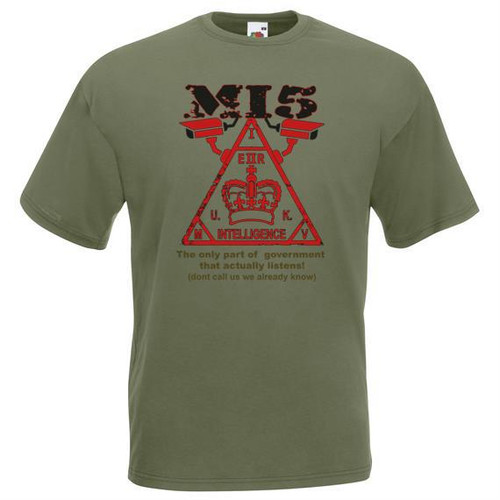 Adults MI5 Only Government Actually Listens Secret Service Unisex Olive T-Shirt